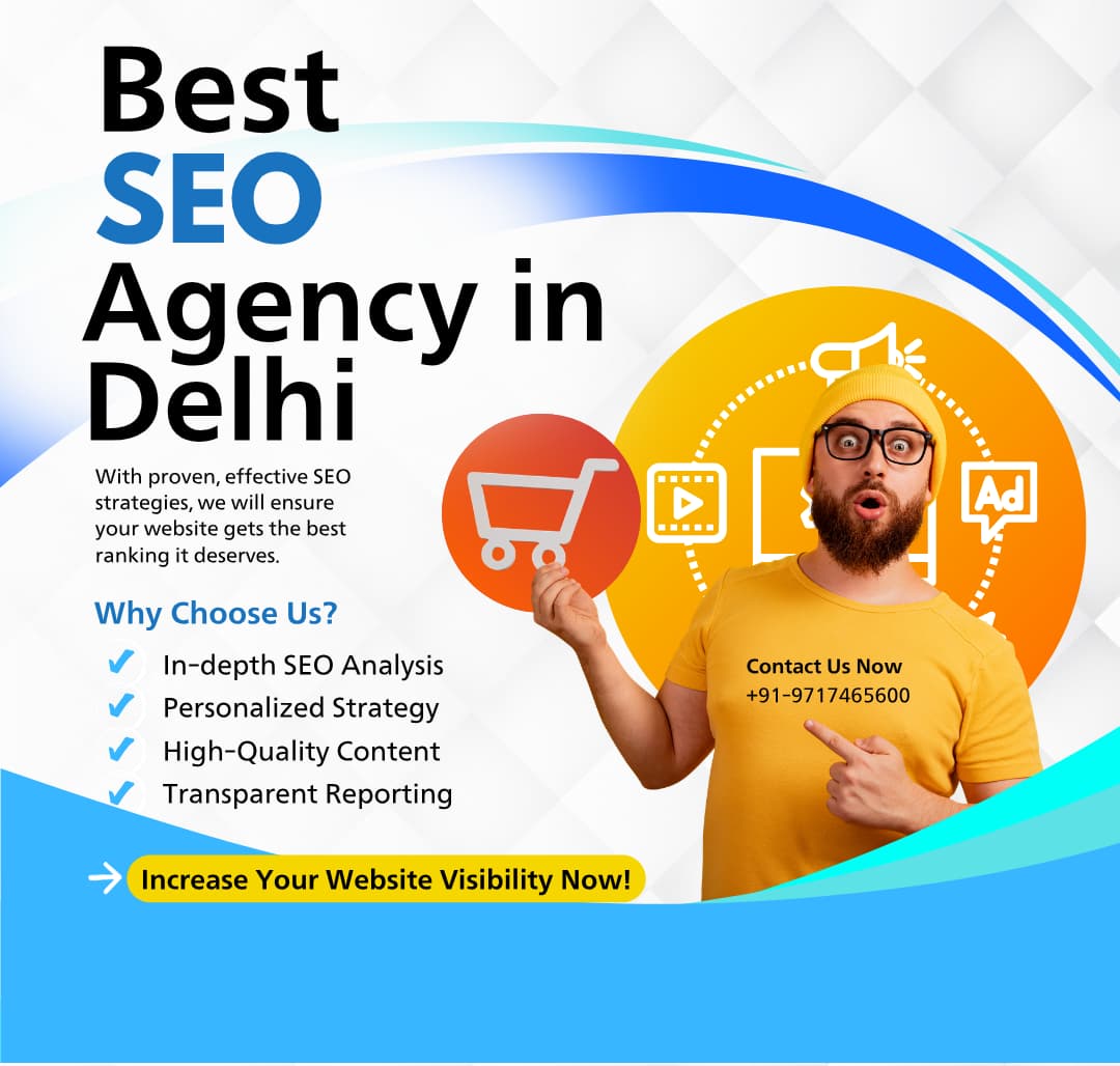 How the Best SEO Agency in Delhi Can Double Your Organic Traffic in 6 Months?